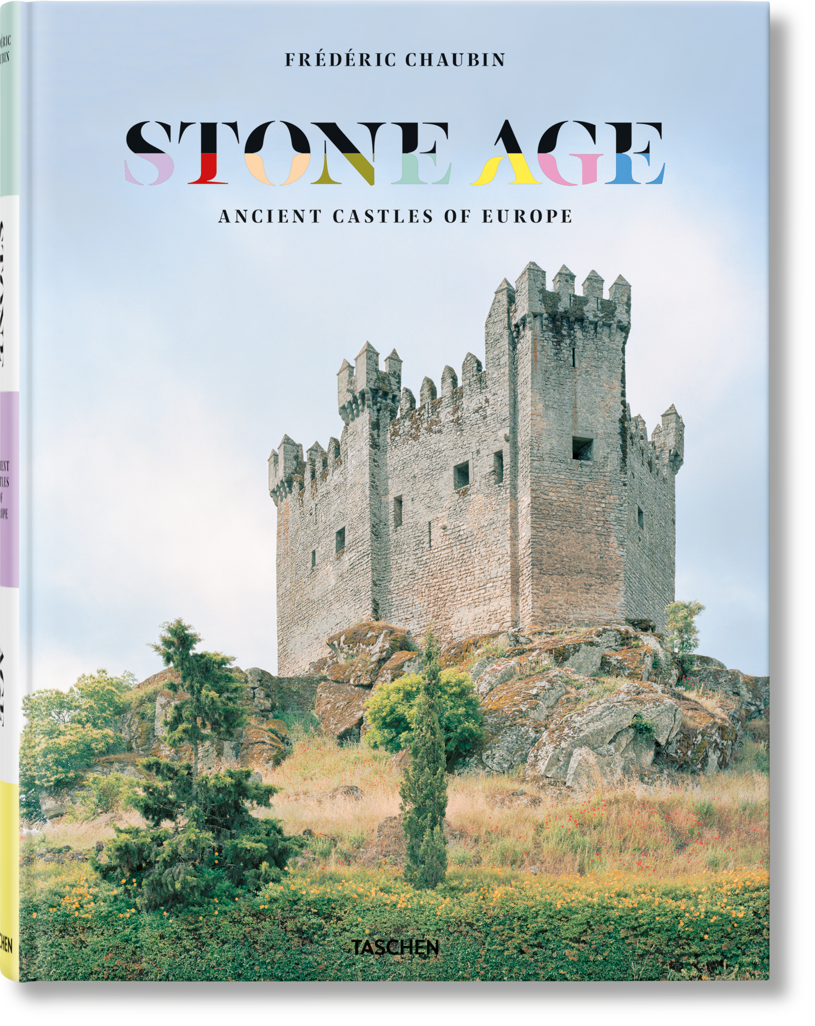Frédéric Chaubin. Stone Age. Ancient Castles of Europe