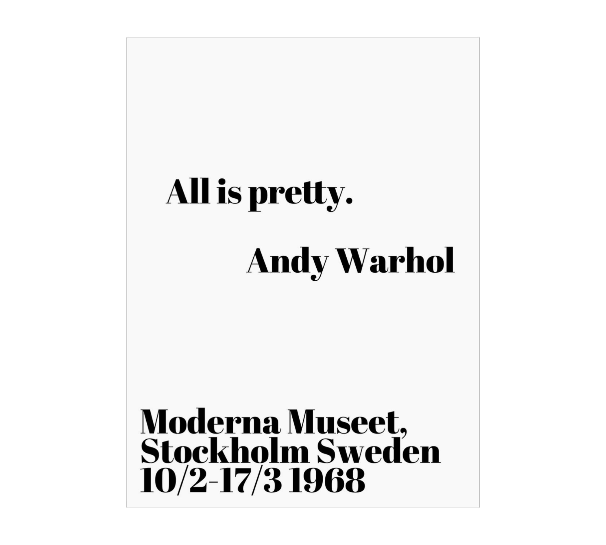 All is pretty - Andy Warhol 70 x 100 cm