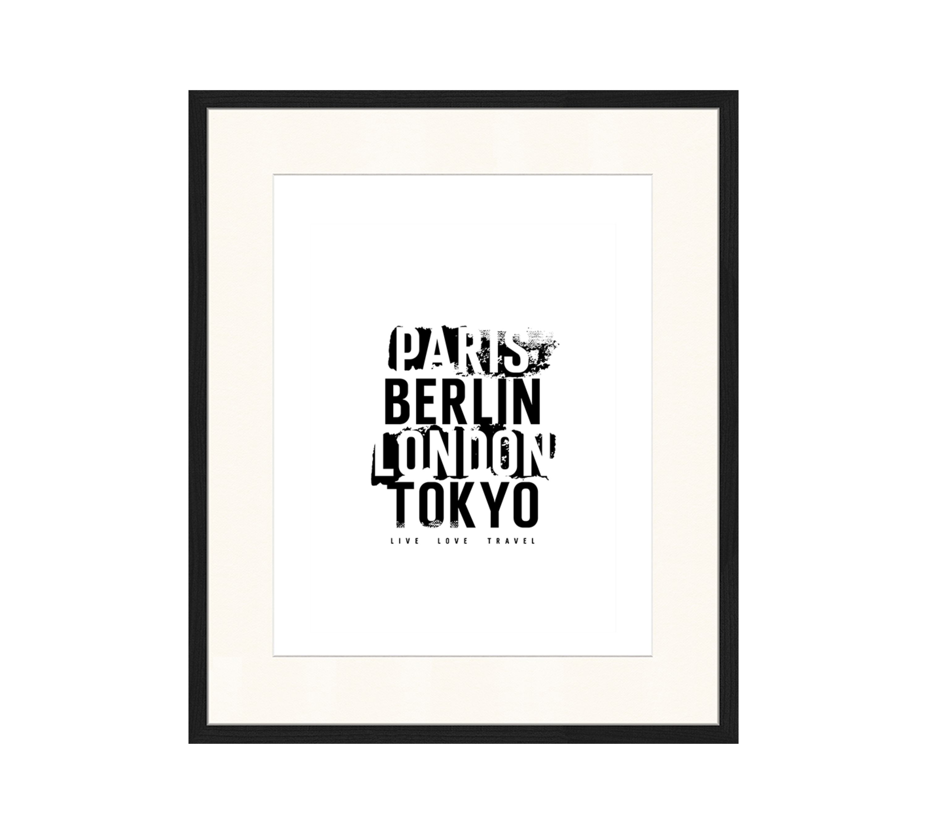 Live Love Travel Stampa d'arte con cornice nero bianco