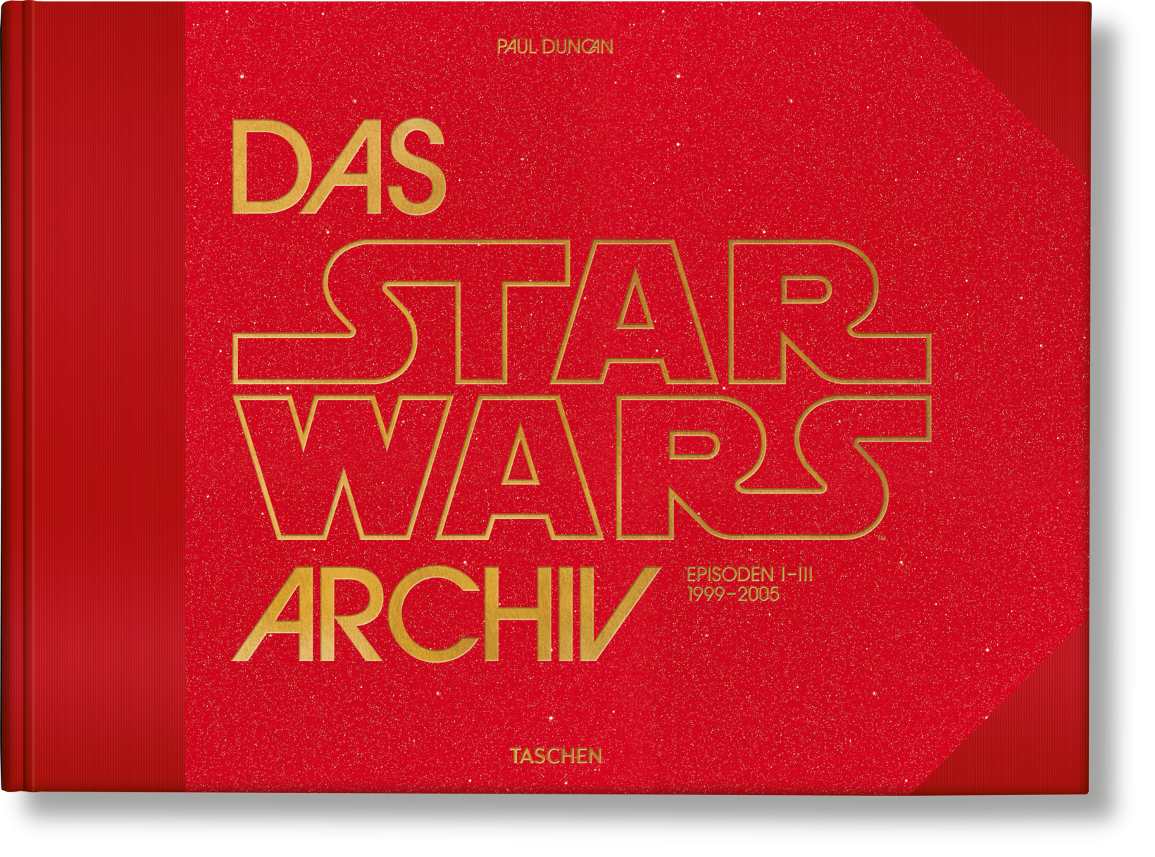 Das Star Wars Archiv. 1999–2005