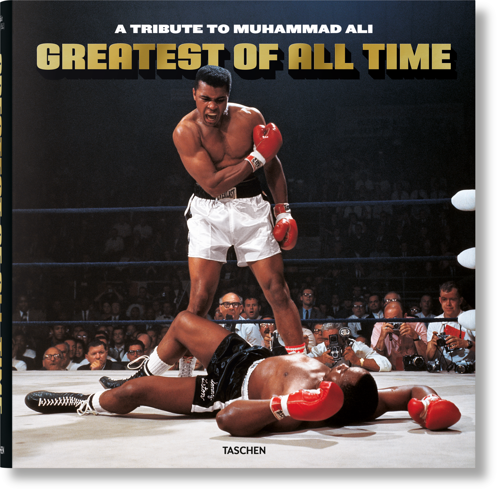 Greatest of All Time. A Tribute to Muhammad Ali