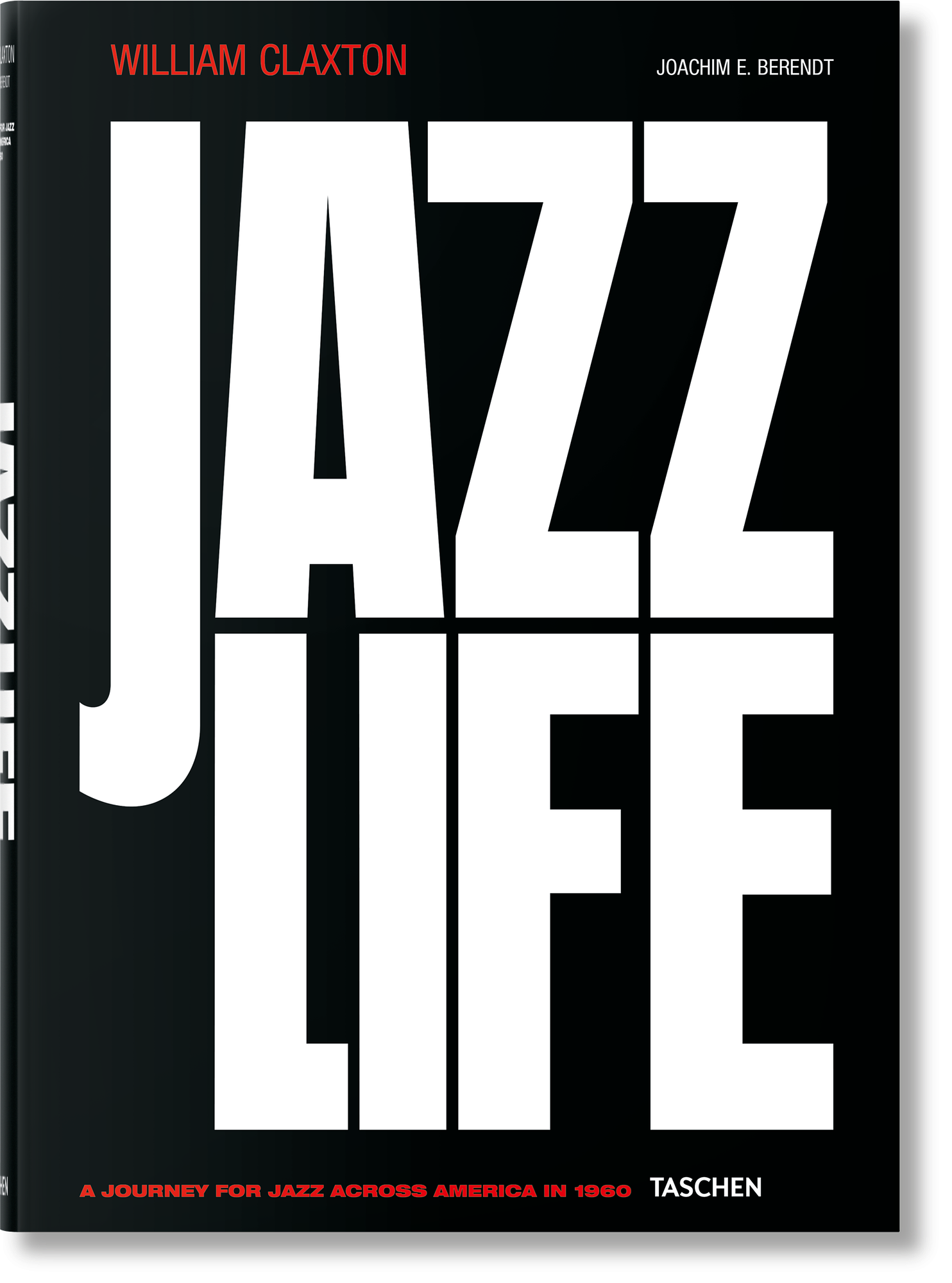 William Claxton. Jazzlife Mehrsprachig 0
