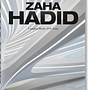 Zaha Hadid. Complete Works 1979–Today. 2020 Edition 0