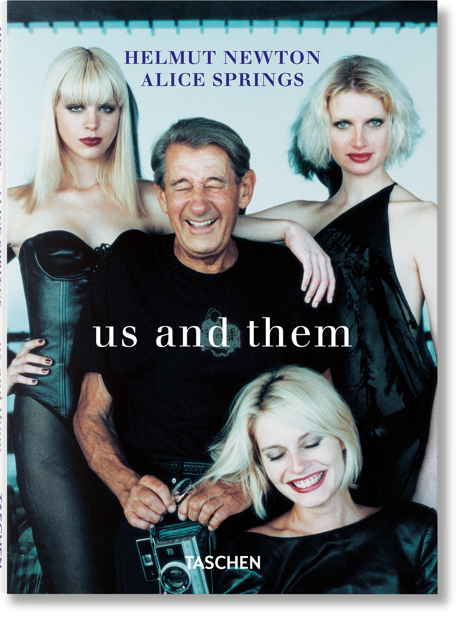 Helmut Newton & Alice Springs. Us and Them 0