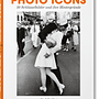 Photo Icons. 50 Schlüsselbilder und ihre Hergründe 0