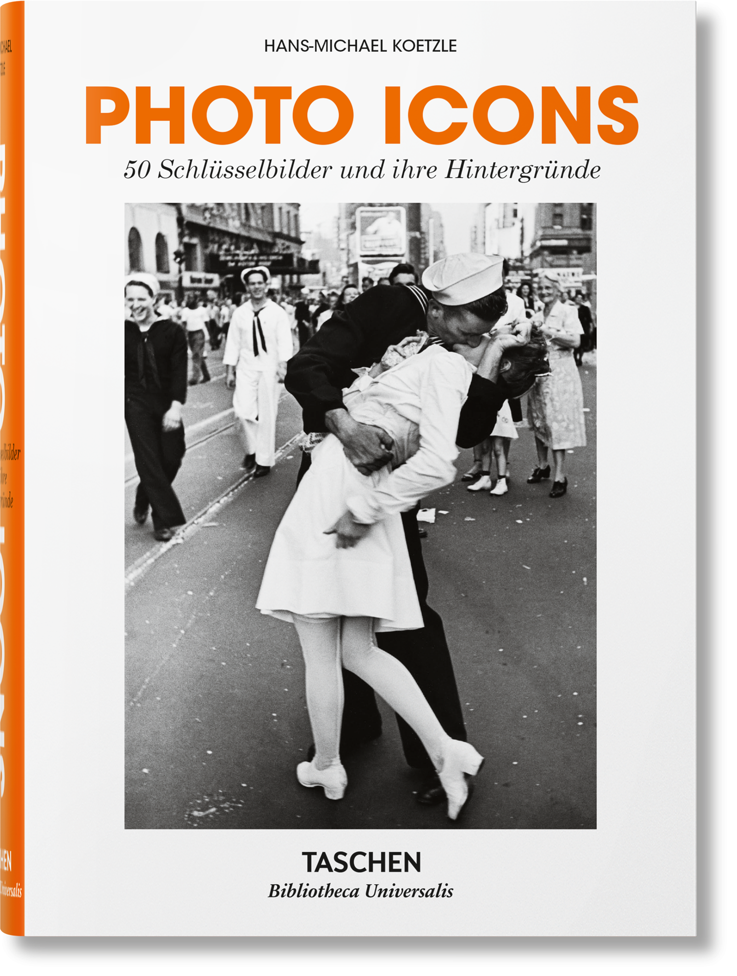 Photo Icons. 50 Schlüsselbilder und ihre Hergründe 0