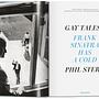 Gay Talese. Phil Stern. Frank Sinatra Has a Cold 1