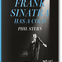 Gay Talese. Phil Stern. Frank Sinatra Has a Cold 0