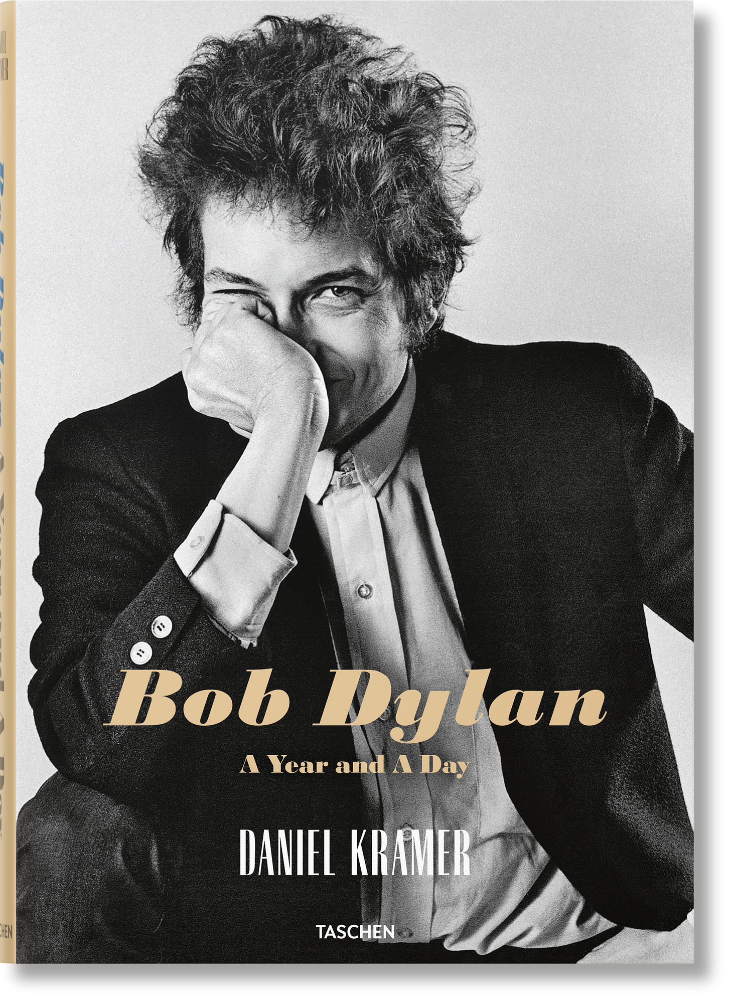 Daniel Kramer. Bob Dylan. A Year and a Day 0