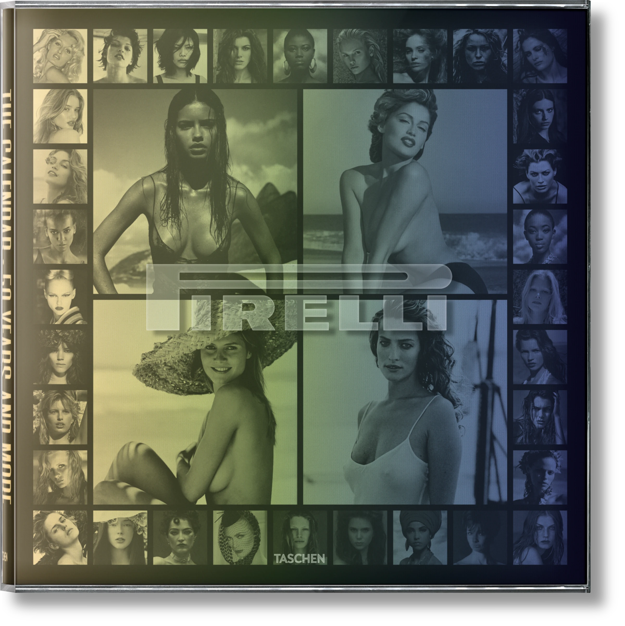 Pirelli. The Calendar. 50 Years And More Mehrsprachig 0