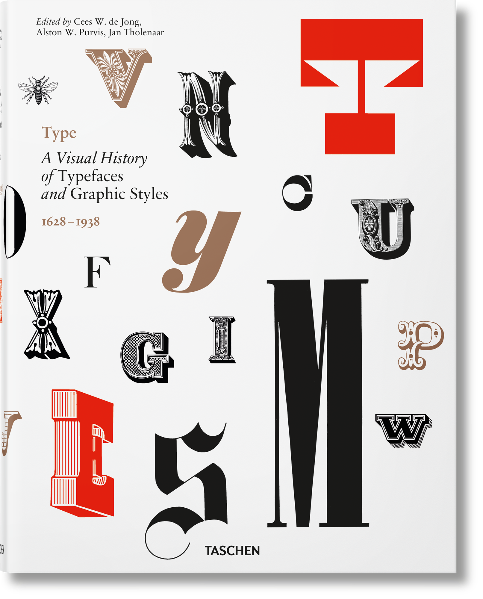 Type. A Visual History of Typefaces & Graphic Styles 0