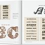 Type. A Visual History of Typefaces &amp; Graphic Styles 3