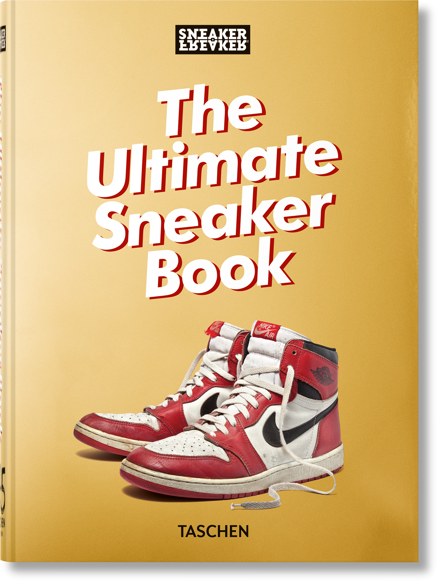 Sneaker Freaker. The Ultimate Sneaker Book. 45th Ed. 0