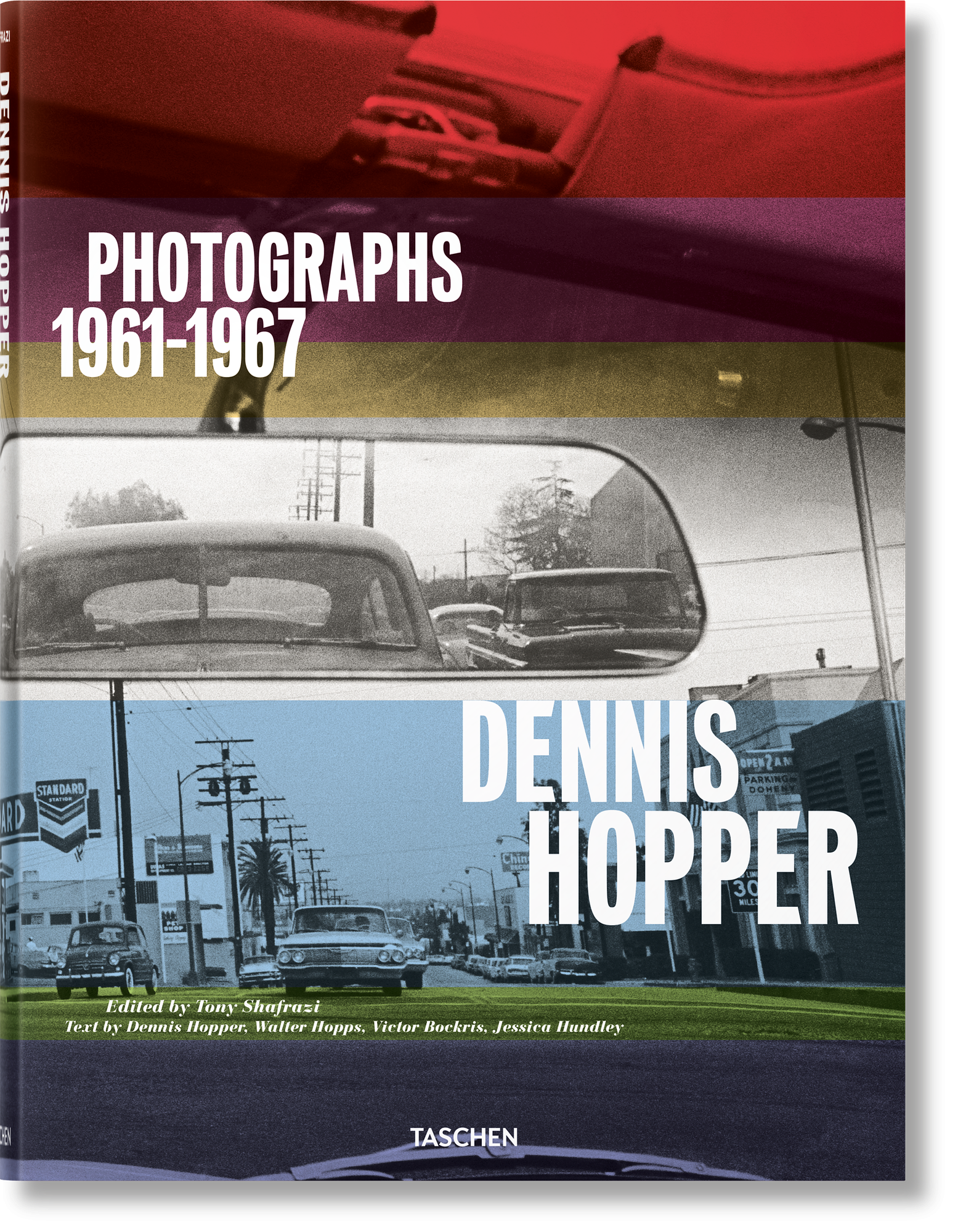 Dennis Hopper. Photographs 1961–1967 0