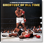 Greatest of All Time. A Tribute to Muhammad Ali 0