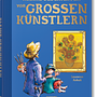 Kleine Geschichten von großen Künstlern 0
