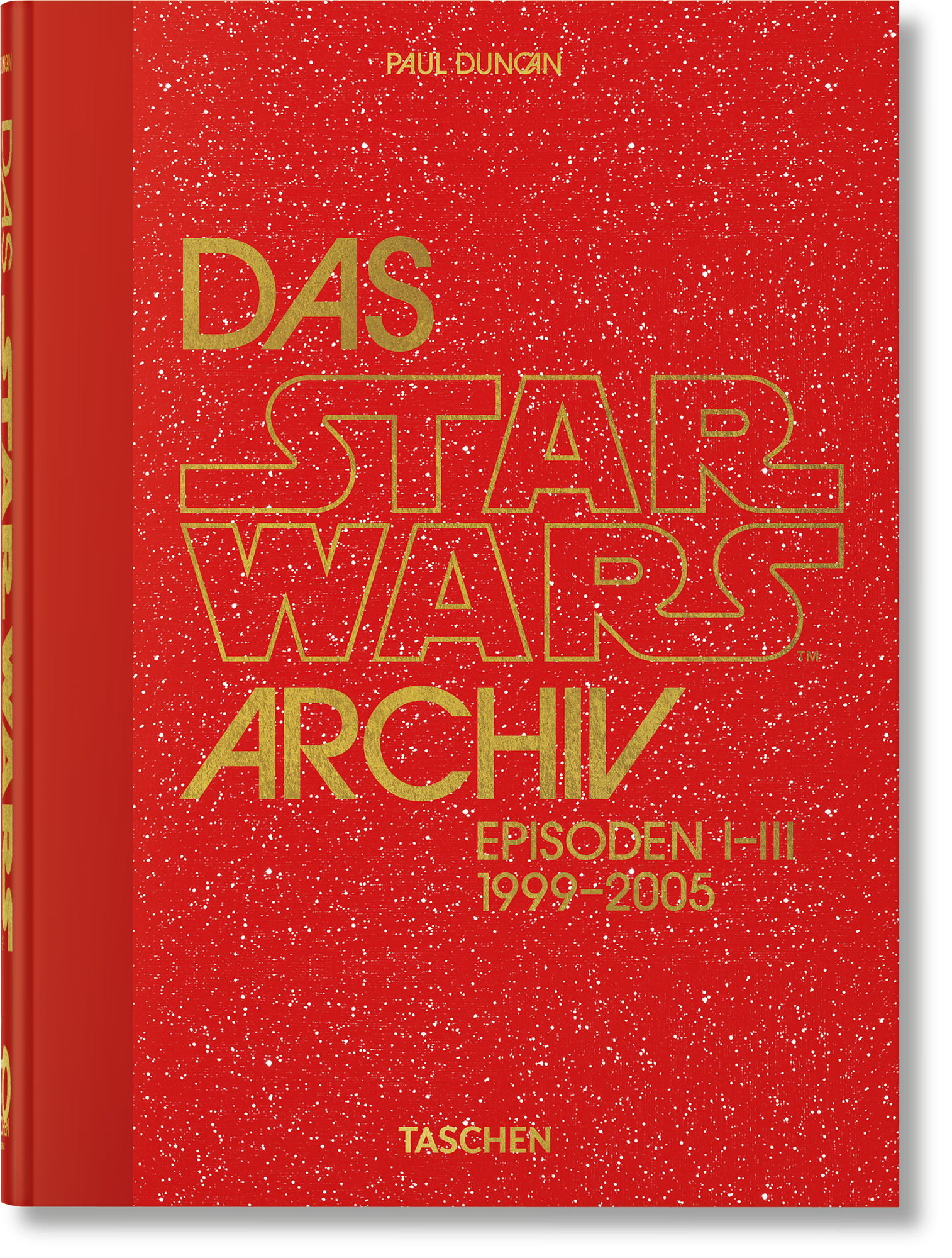 Das Star Wars Archiv. 1999–2005. 40th Ed. 0